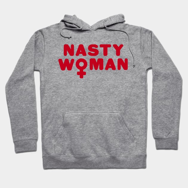 Nasty Woman Feminist Symbol Hoodie by lukassfr
